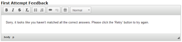 Step 6: Enter the text for First, Second and Final Feedbacks (Optional)